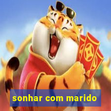 sonhar com marido